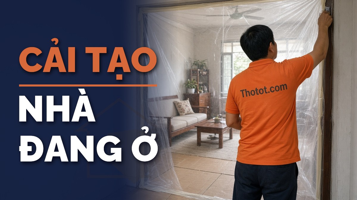 Kinh nghiệm tổ chức thi công cải tạo nhà phố đang ở