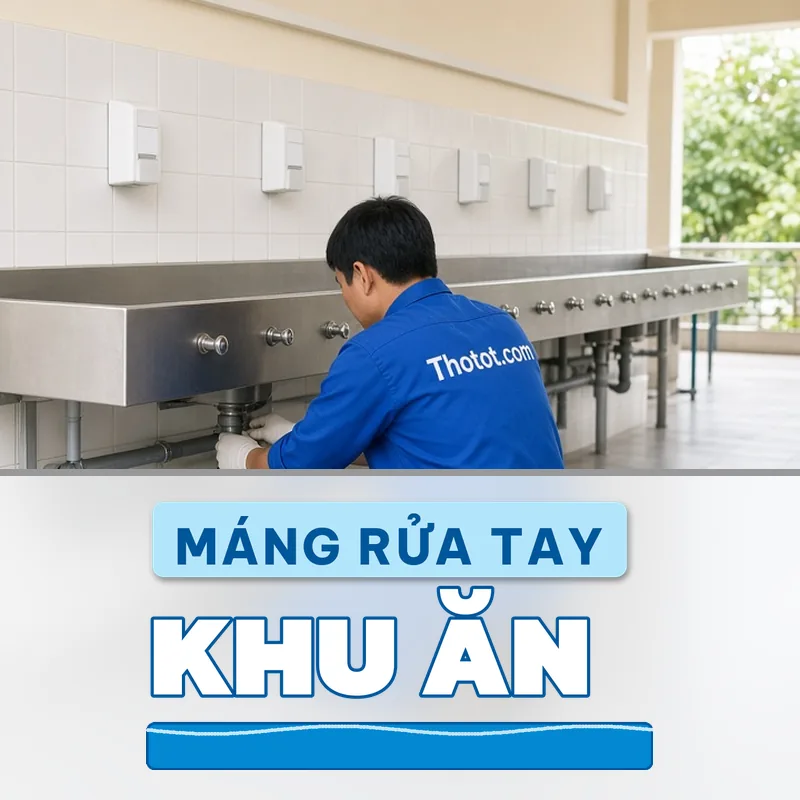Lắp, sửa máng rửa tay khu ăn uống trường học