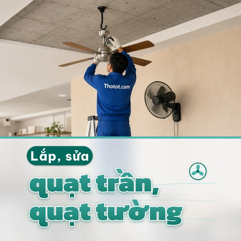 Lắp, sửa quạt trần, quạt treo tường quán café
