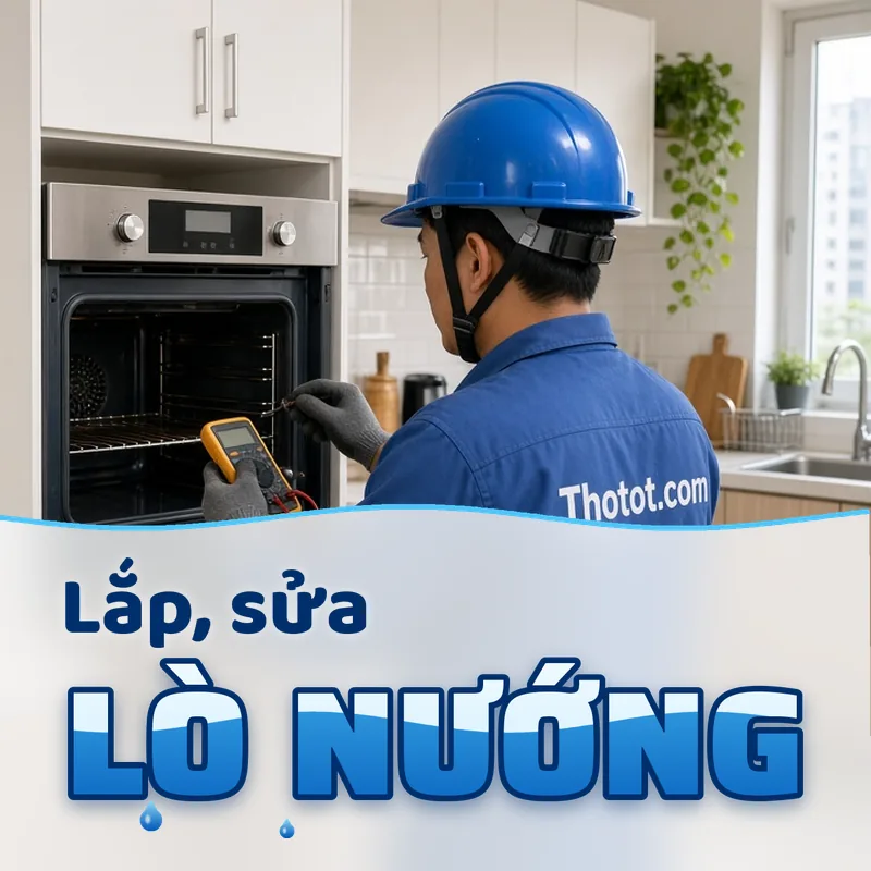 Lắp, sửa lò nướng