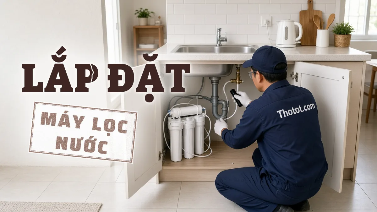 Lắp đặt máy lọc nước