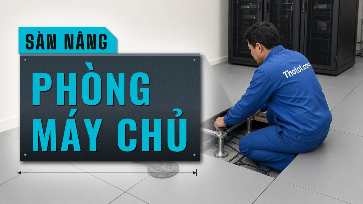 Lắp sàn nâng phòng máy chủ văn phòng