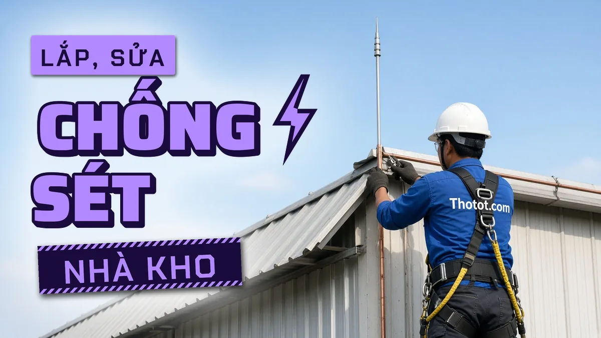 Lắp, sửa chống sét nhà kho