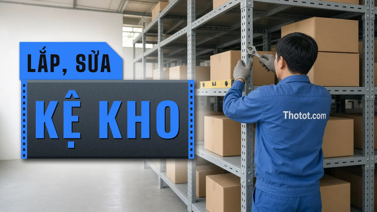 Lắp, sửa kệ phòng kho cửa hàng