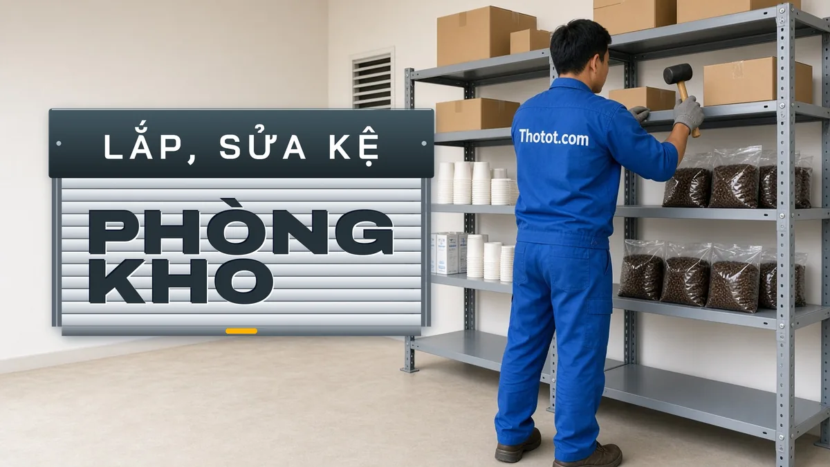Lắp, sửa kệ phòng kho quán café