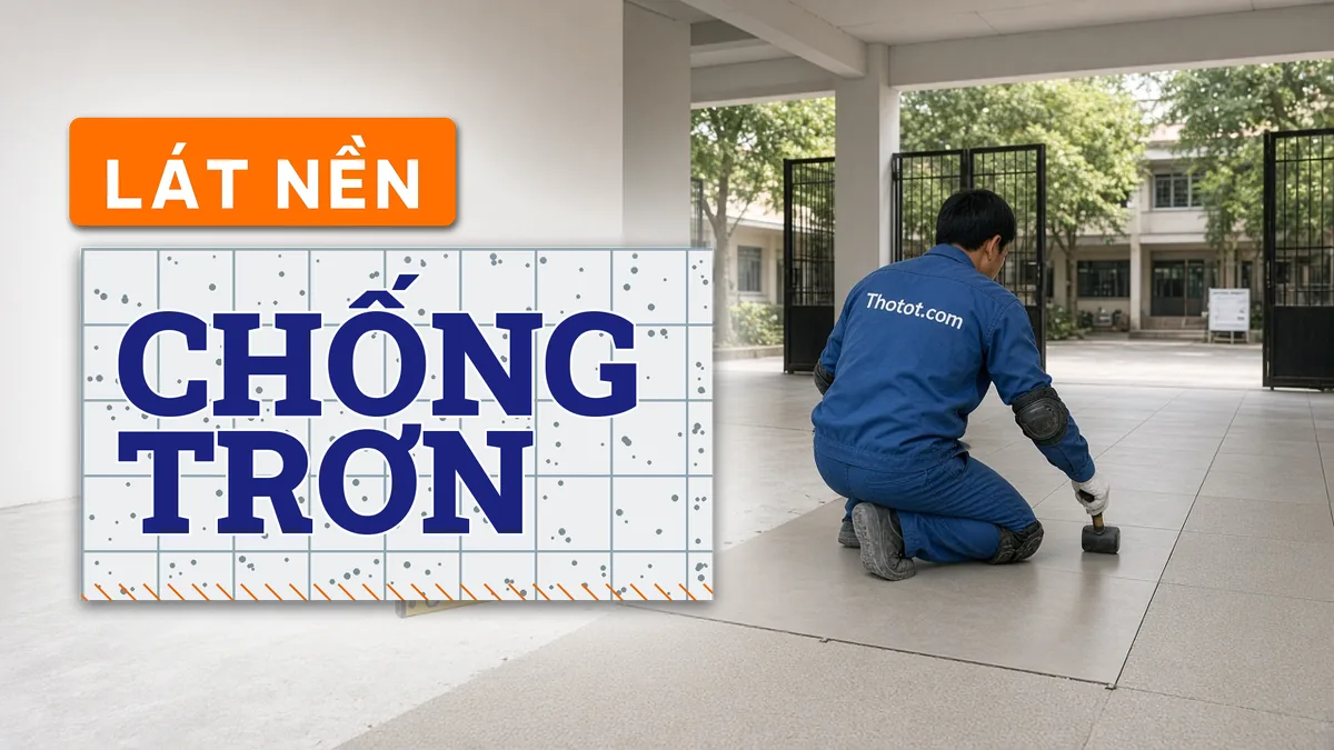 Lát nền chống trơn sảnh đón trường học
