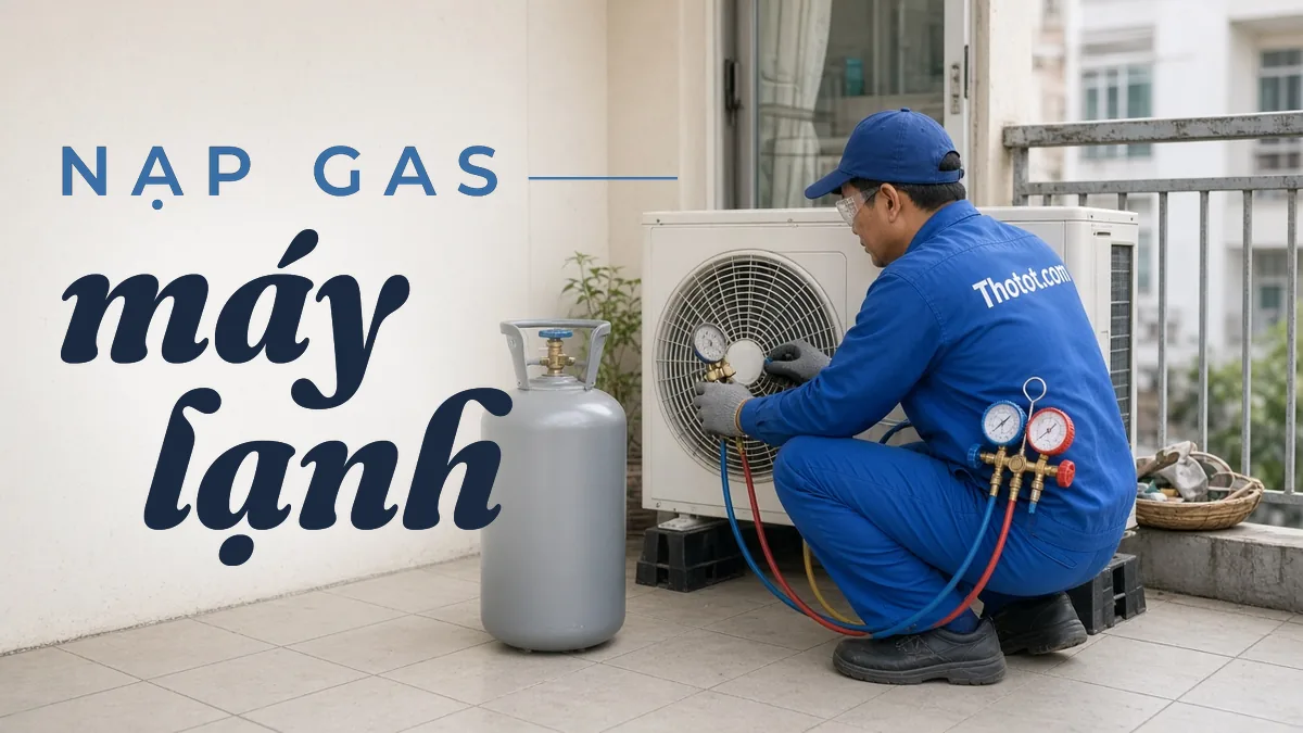 Nạp gas máy lạnh