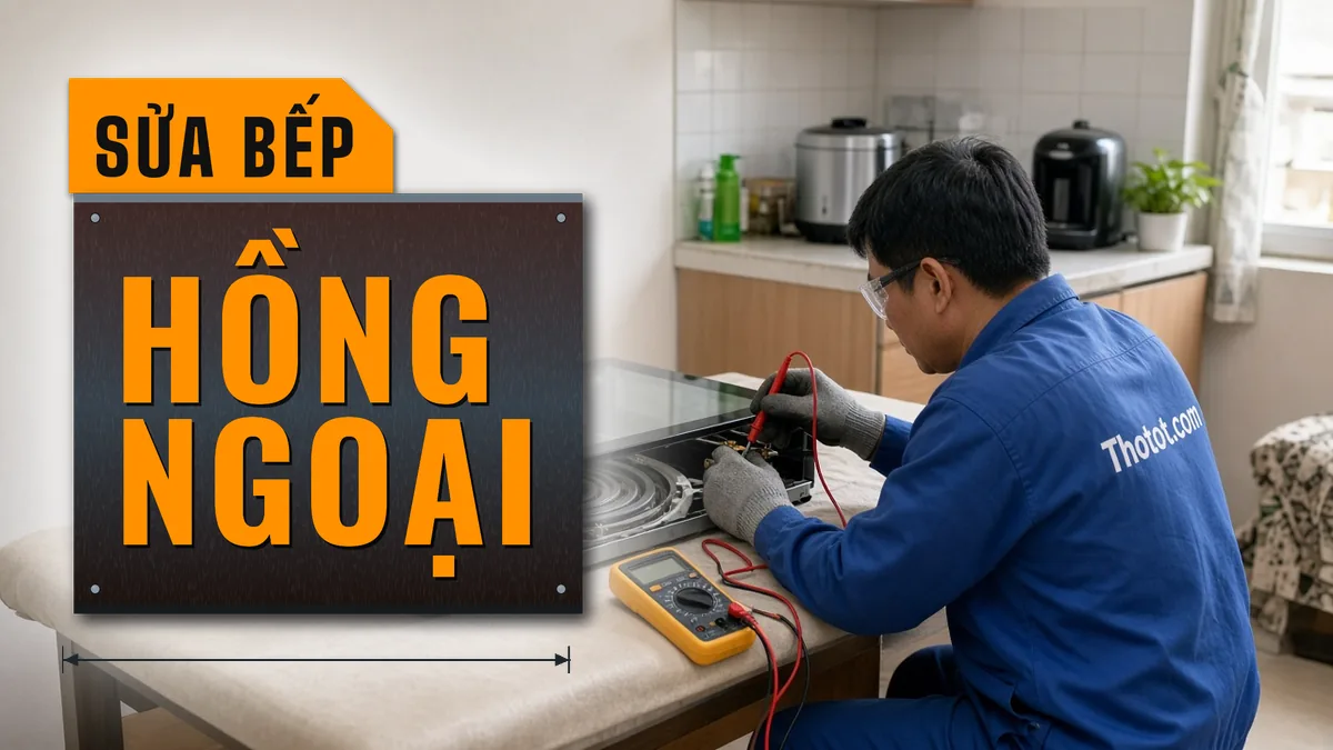 Sửa bếp hồng ngoại không nóng, mất nguồn